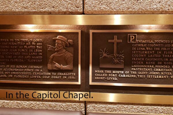 This is a closer look at two plaques found in teh Capitol Chapel telling the history of religion in Florida
